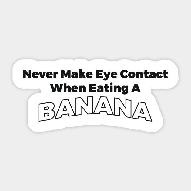 Banana eye contant sarcastic joke Sticker by RedYolk